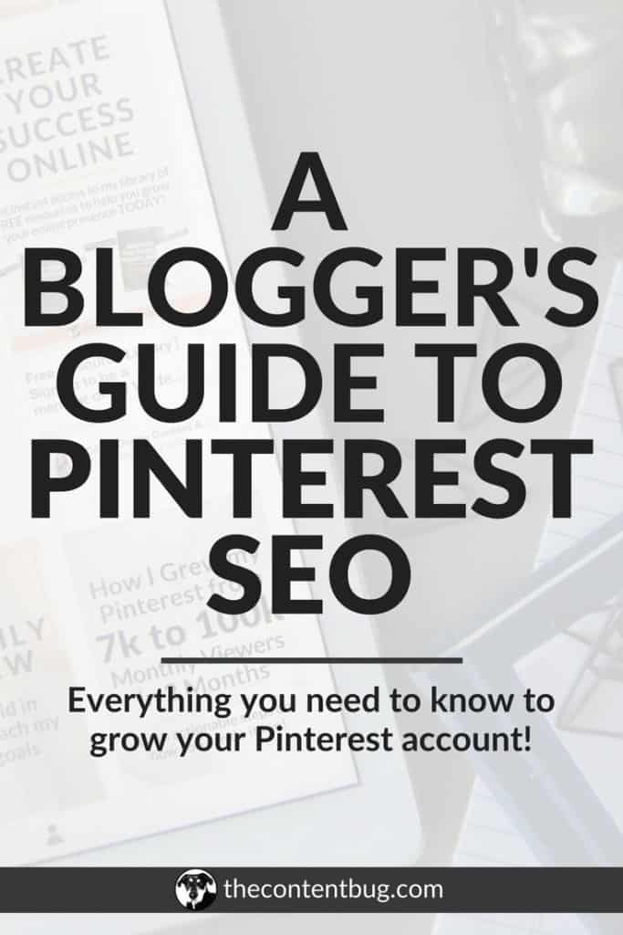 A Blogger's Guide To Pinterest SEO