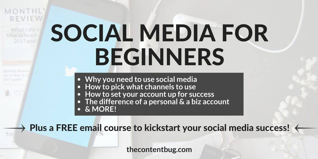Social Media for Beginners: The Social Media Kickstarter | You already know what social media is, but do you know how to use it? It's time that you learn the social media basics. With this post, you will learn why you need to use social media, how to pick what channels to use, how to set up your social media account, the difference between a personal and business account, and MORE!