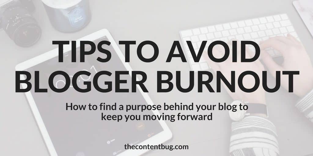 Blogger burnout may be hard to accept but it happens to even the best bloggers. It can be tough to grow your blog and monetize your passion. Sometimes it feels like you're just spinning your wheels and getting no where! Here are 6 tips to avoid blogger burnout so you can find purpose in your blog and create a plan that will lead your blog to success!