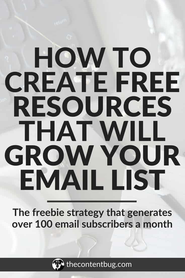 If you want to grow your email list, then you need to create amazing free resources for your audience to download. But how do you do that?! In this blog post, I'm sharing exactly how you can create freebies that your audience will actually want to sign up for. | The Content Bug | Cathrin Manning | Get more email subscribers | Email list building | Email Marketing Tips | Email for bloggers #emailmarketing #listbuilding #freebies #freeresources