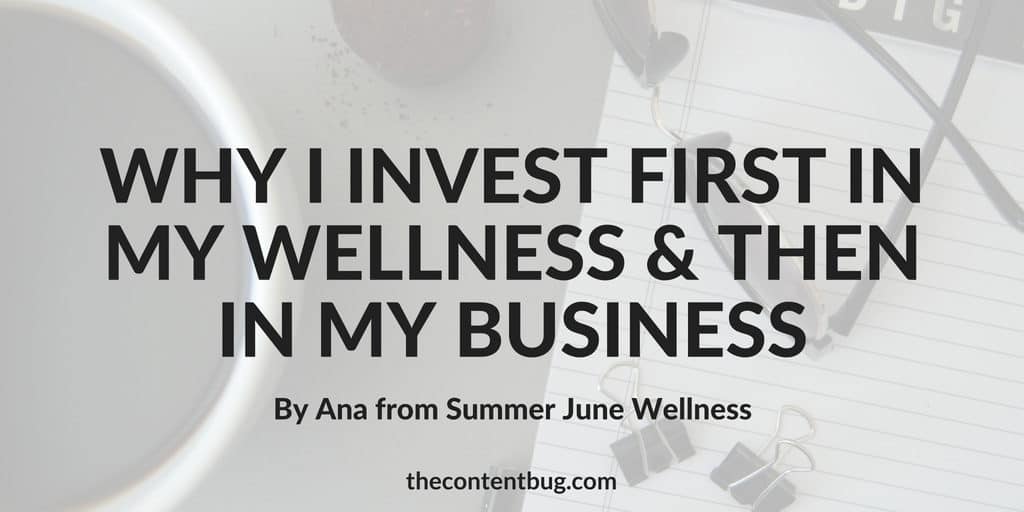 guest blog post by Ana from Summer June Wellness