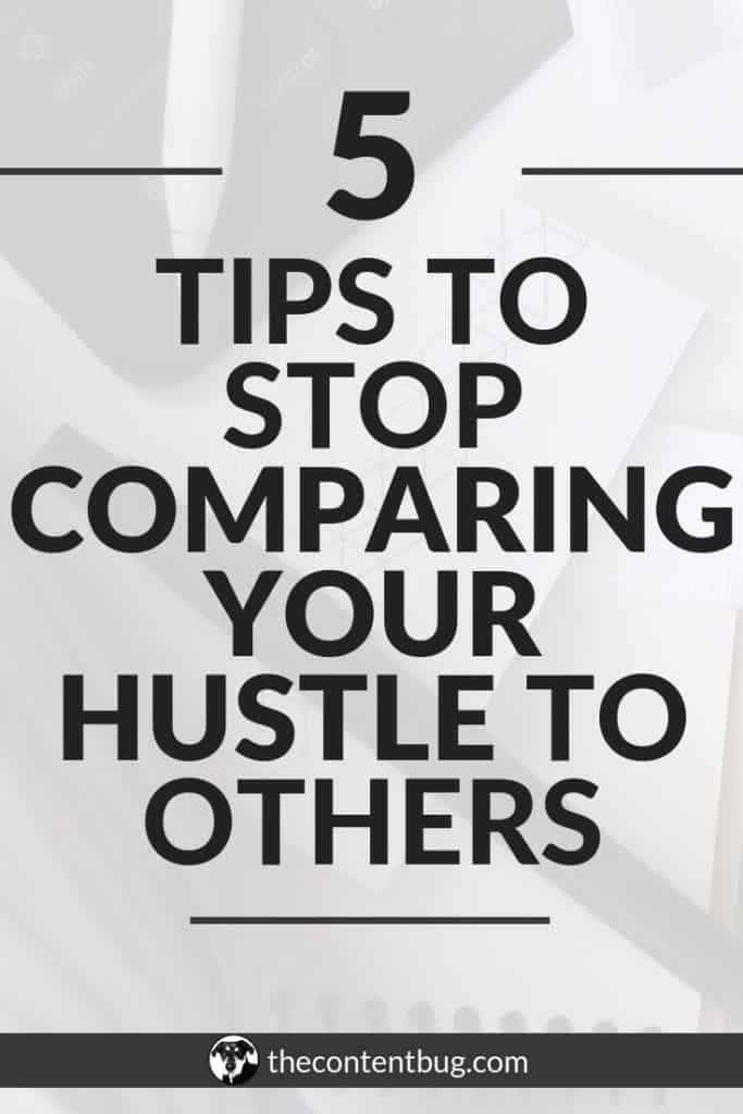 stop comparing your hustle to others