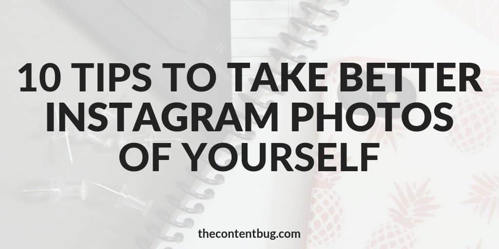 take better instagram photos of yourself