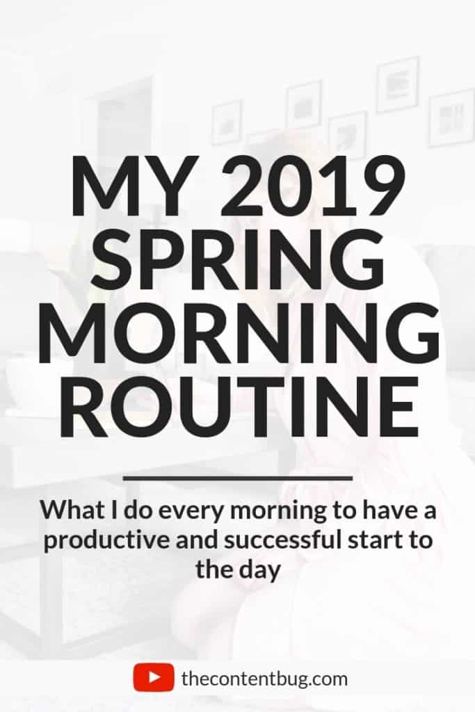 my 2019 spring routine