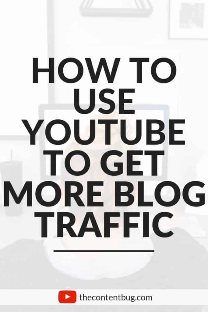use youtube to get more blog traffic