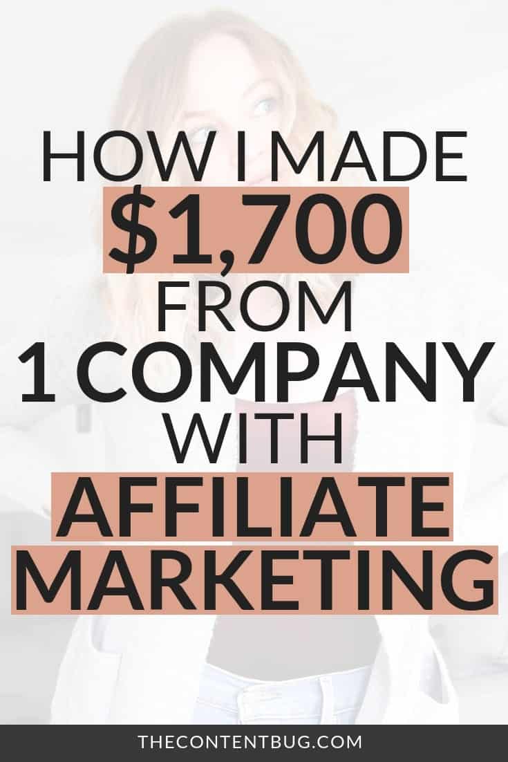 Want to make more affiliate income and get more affiliate sales? One of the best ways to make money blogging is affiliate marketing. But if you aren't doing it right, you might be hurting the growth of your blog. Today I want to share how I was able to make $1,700 from just 1 company with affiliate marketing and an affiliate marketing strategy for bloggers that is proven to make you money. | blogger income report | blog income | how bloggers make money
