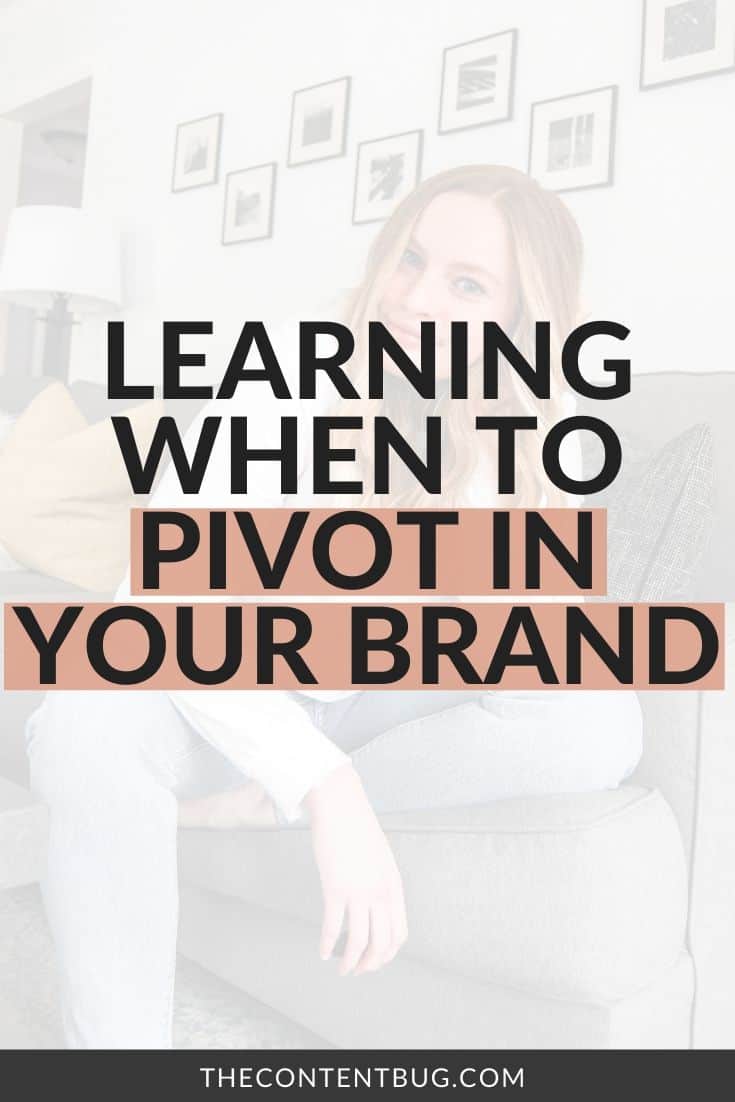 Learning when to pivot in your brand